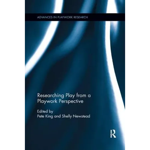 Researching Play from a Playwork Perspective