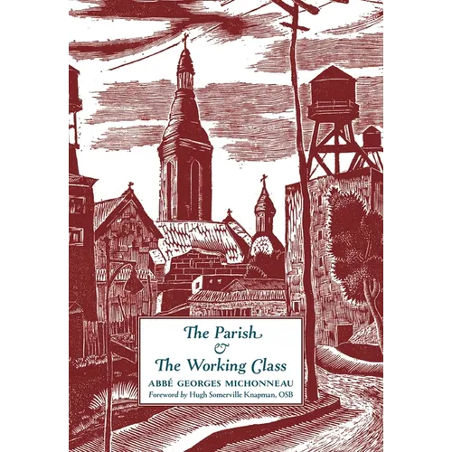 The Parish & The Working Class