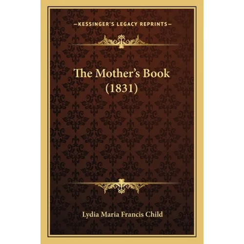 The Mother's Book (1831)