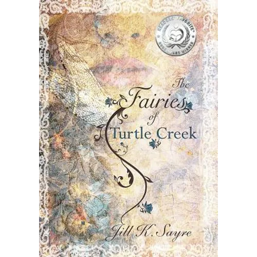 The Fairies of Turtle Creek