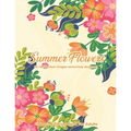 Summer Flowers: Flowers Coloring Book For Adults: 50 hand-drawn images exclusively designed