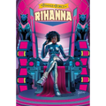 Female Force: Rihanna