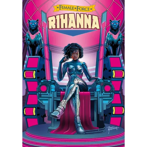 Female Force: Rihanna