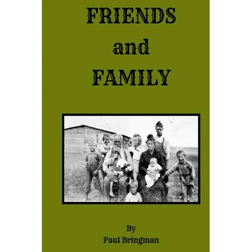 Friends and Family
