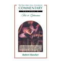 New Testament Commentary: Volume Two: Acts - Ephesians