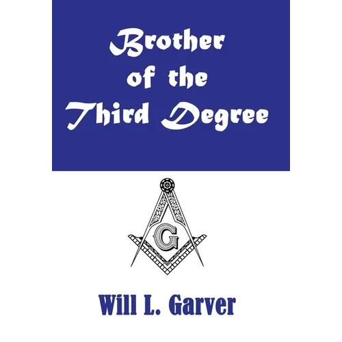 Brother of the Third Degree