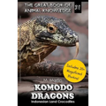 Komodo Dragons: Indonesian Land Crocodiles