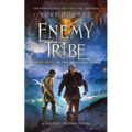 Enemy Tribe: Book 3 of The Ancestors Saga, A Fantasy Fiction Series
