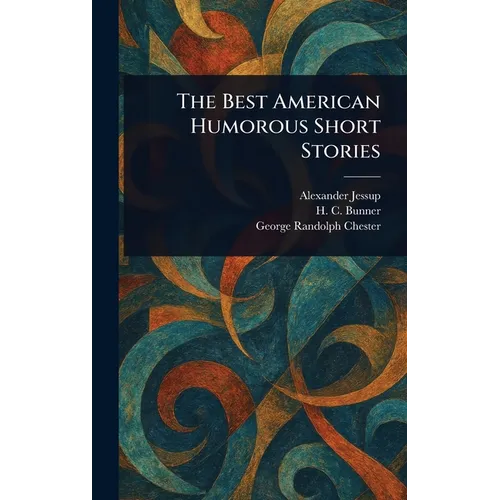 The Best American Humorous Short Stories