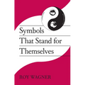 Symbols That Stand for Themselves