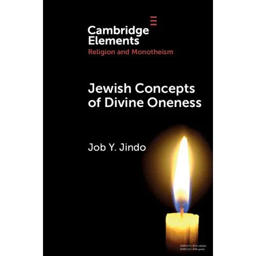 Jewish Concepts of Divine Oneness