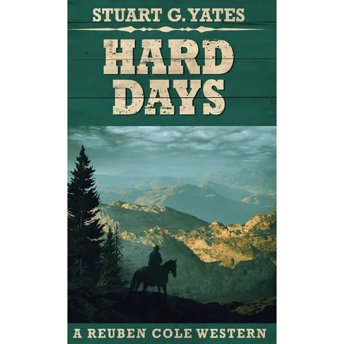 Hard Days