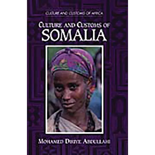 Culture and Customs of Somalia