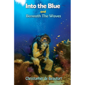 Into the Blue and Beneath The Waves: Navigating the deep waters of life