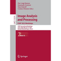 Image Analysis and Processing. Iciap 2022 Workshops: Iciap International Workshops, Lecce, Italy, May 23-27, 2022, Revised Selected Papers, Part II