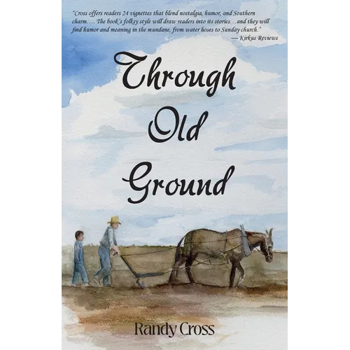 Through Old Ground