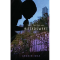 Last Spring was Bittersweet