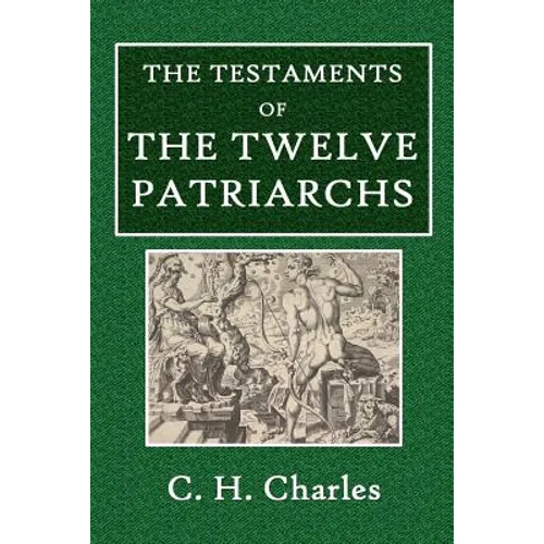 The Testaments of the Twelve Patriarchs