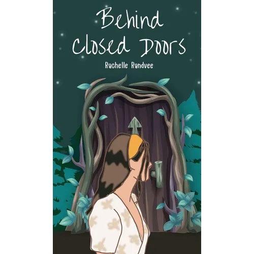 Behind Closed Doors