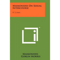 Maimonides On Sexual Intercourse: Fi' L-Jima