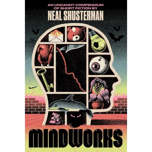 Mindworks: An Uncanny Compendium of Short Fiction