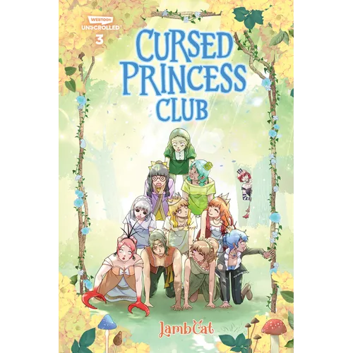 Cursed Princess Club, Vol. 3: A Webtoon Unscrolled Graphic Novel