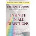 Infinite in All Directions: Gifford Lectures Given at Aberdeen, Scotland April-November 1985