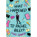 What Happened to Rachel Riley?
