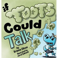 If Toots Could Talk