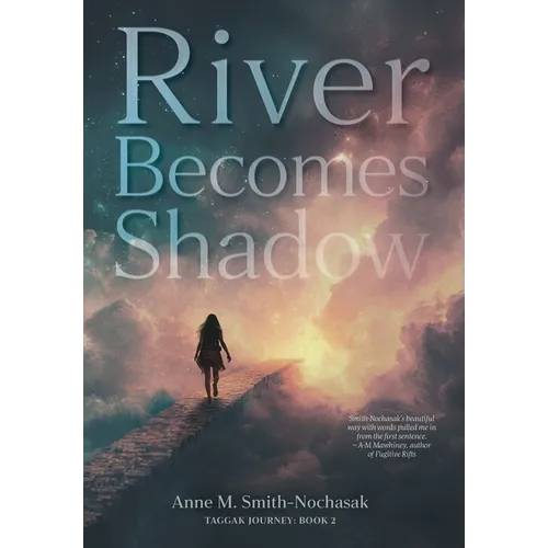 River Becomes Shadow
