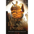 Traitor of the Drowned Empire