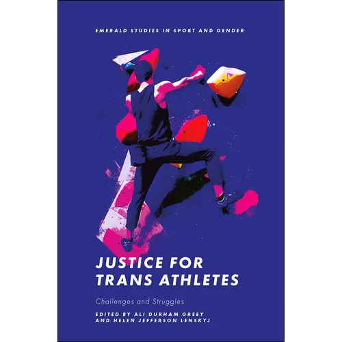 Justice for Trans Athletes: Challenges and Struggles