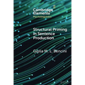 Structural Priming in Sentence Production