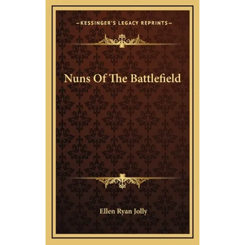 Nuns Of The Battlefield