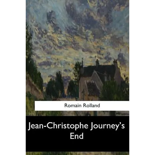 Jean-Christophe Journey's End