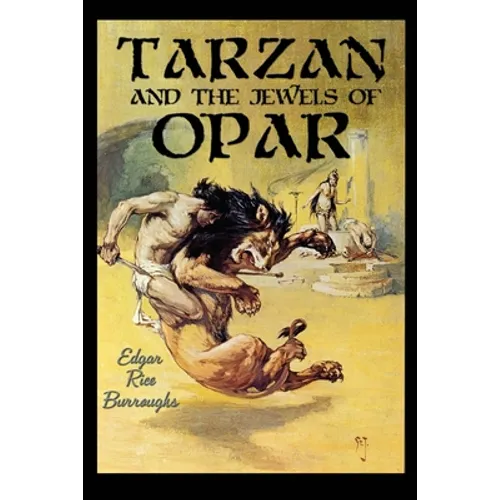 Tarzan and the Jewels of Opar: A Positronic Book