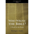 Who Wrote the Bible?