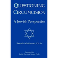 Questioning Circumcision: A Jewish Perspective