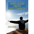 Above Life's Turmoil