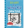 Cabin Fever (Diary of a Wimpy Kid #6)