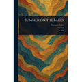 Summer on the Lakes