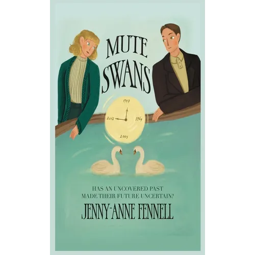 Mute Swans: A hauntingly beautiful exploration of love, loss, and second chances