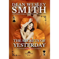 The Secrets of Yesterday