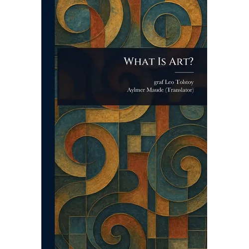 What Is Art?