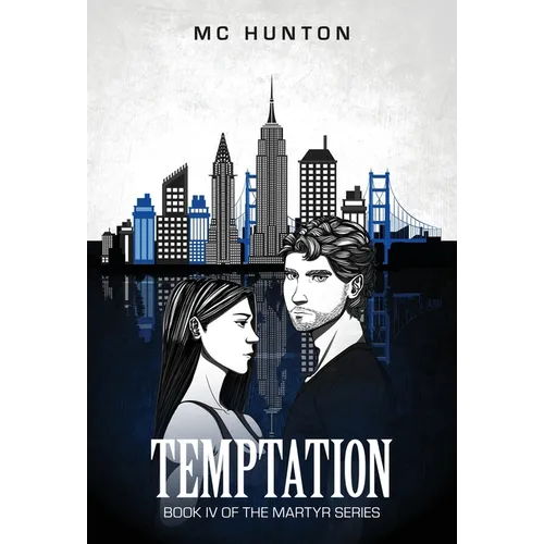 Temptation: Book IV Of The Martyr Series