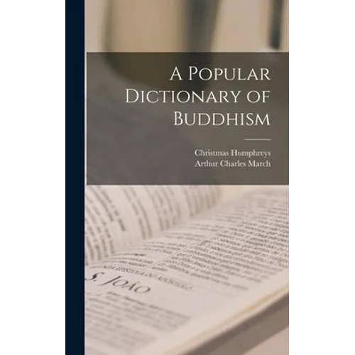 A Popular Dictionary of Buddhism