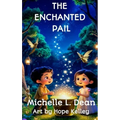 The Enchanted Pail