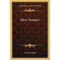 Silver Trumpet