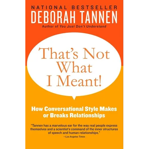 That's Not What I Meant!: How Conversational Style Makes or Breaks Relationships