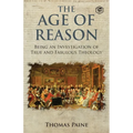 The Age of Reason - Thomas Paine (Writings of Thomas Paine)